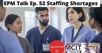 epm talk ep. 52 - staffing shortages