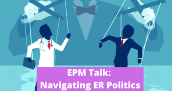 EPM Talk Navigating ER Politics