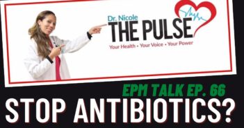 EPM Talk Ep. 66 - Dr. Haig on the need for antibiotics