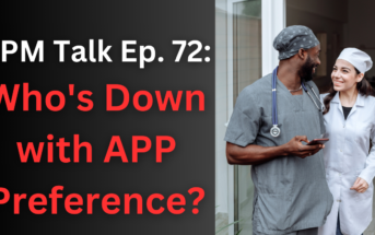EPM Talk Ep. 72 – Who’s Down with APP Preference?