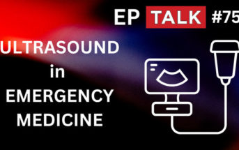 EPM Talk Ep. 75 – Ultrasound in EM