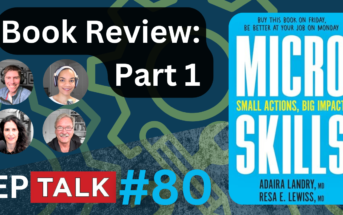EPM Talk Ep. 80 MicroSkills Part 1